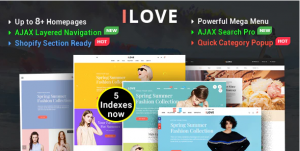 iLove Highly Creative Responsive Shopify Theme Sections Drag Drop Ready